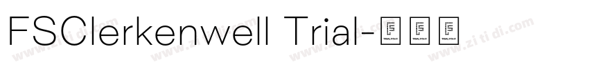 FSClerkenwell Trial字体转换 FSClerkenwell Trial字体转换